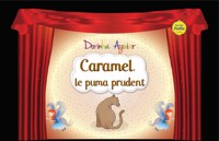 Caramel, le puma prudent - Dorinha Aguiar - ebook