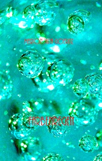 Farbenregen - Marion Jana Goeritz - ebook