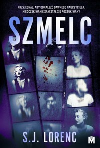 Szmelc - S.J. Lorenc - ebook + audiobook + książka