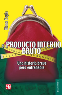 El producto interno bruto - Coyle Diane - ebook