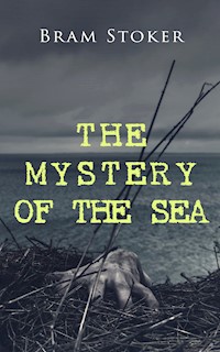 THE MYSTERY OF THE SEA - Bram Stoker - ebook