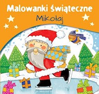 Malowanka świąteczna Mikołaj -  - książka
