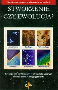 Stworzenie czy ewolucja? -  - książka