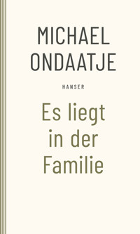 Es liegt in der Familie - Michael Ondaatje - ebook