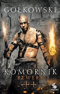 Komornik 2. Rewers - Michał Gołkowski - ebook + audiobook