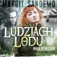 Wiatr od wschodu - Margit Sandemo - audiobook