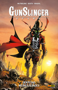 Gunslinger Spawn, Band 3 - Der Feind meines Feindes - Todd McFarlane - ebook