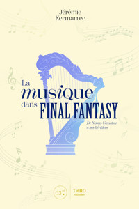 La musique dans Final Fantasy - Jérémie Kermarrec - ebook