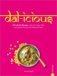 Dal-icious - Varuna Singh - ebook
