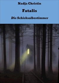 Fatalis - Nadja Christin - ebook