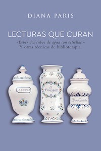 Lecturas que curan - Diana Paris - ebook