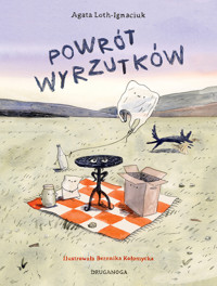 Powrót wyrzutków - Agata Loth-Ignaciuk - audiobook + książka