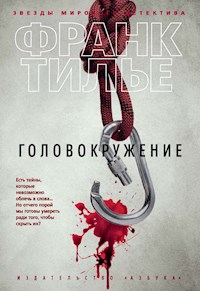 Головокружение - Франк Тилье - ebook