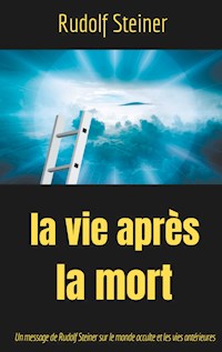 La Vie après la mort - Rudolf Steiner - ebook