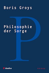 Philosophie der Sorge - Groys Boris - ebook