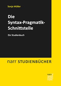 Die Syntax-Pragmatik-Schnittstelle - Sonja Müller - ebook