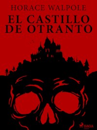 El castillo de Otranto - Horace Walpole - ebook