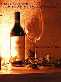 Der Gärtner war nicht der Mörder - Hans Pürstner - ebook