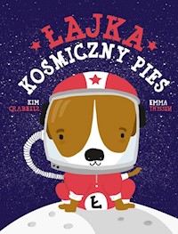 Łajka, kosmiczny pies - Crabeels Kim - książka