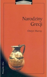 Narodziny Grecji - Oswyn Murray - ebook