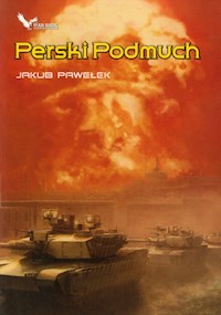 Perski Podmuch - Jakub Pawełek - ebook + książka
