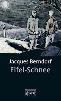 Eifel-Schnee - Jacques Berndorf - ebook
