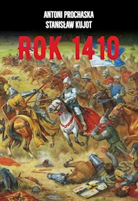 Rok 1410 - Prochaska Antoni, Kujot Stanisław - książka