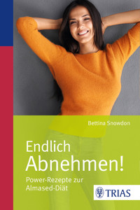 Endlich Abnehmen! - Bettina Snowdon - ebook
