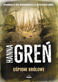 Uśpione królowe - Hanna Greń - audiobook + książka
