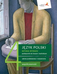 Język polski 4 Sztuka wyrazu Podręcznik Zakres podstawowy i rozszerzony - Dąbrowska Dorota, Prylińska Ewa, Ratajczak Cecylia, Regiewicz Adam - książka