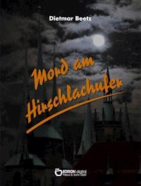 Mord am Hirschlachufer - Dietmar Beetz - ebook