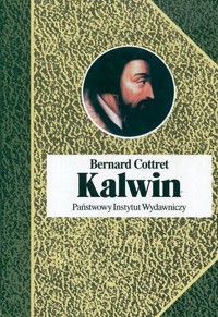 Kalwin - Bernard Cottret - ebook