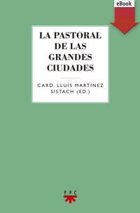 La pastoral de las grandes ciudades - Autores varios - ebook