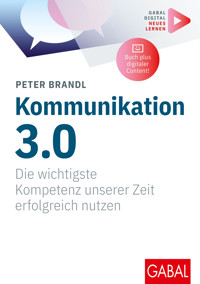 Kommunikation 3.0 - Peter Brandl - ebook
