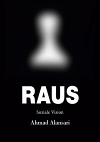 Raus - Ahmad Alansari - ebook