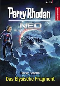 Perry Rhodan Neo 228: Das Elysische Fragment - Rainer Schorm - ebook