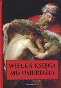 Wielka Księga Miłosierdzia -  - książka
