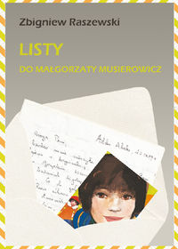 Listy do Małgorzaty Musierowicz - Raszewski Zbigniew - książka