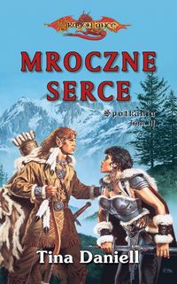Mroczne serce - Daniell Tina - książka