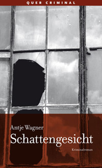 Schattengesicht - Antje Wagner - ebook