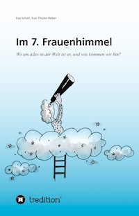 Im 7. Frauenhimmel - Eva Scholl - ebook