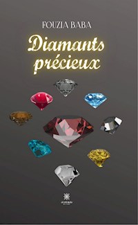 Diamants précieux - Fouzia Baba - ebook
