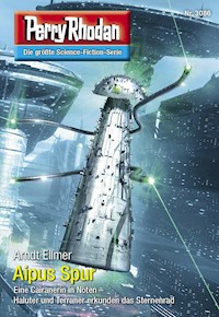 Perry Rhodan 3086: Aipus Spur - Arndt Ellmer - ebook