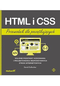 HTML i CSS. Przewodnik dla początkujących. - DuRocher David - książka