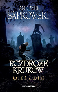 Wiedźmin. Rozdroże Kruków - Andrzej Sapkowski - książka