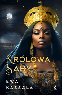 Królowa Saby - Ewa Kassala - ebook + audiobook + książka