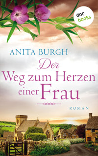 Der Weg zum Herzen einer Frau - Anita Burgh - ebook