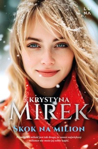 Skok na milion - Krystyna Mirek - książka