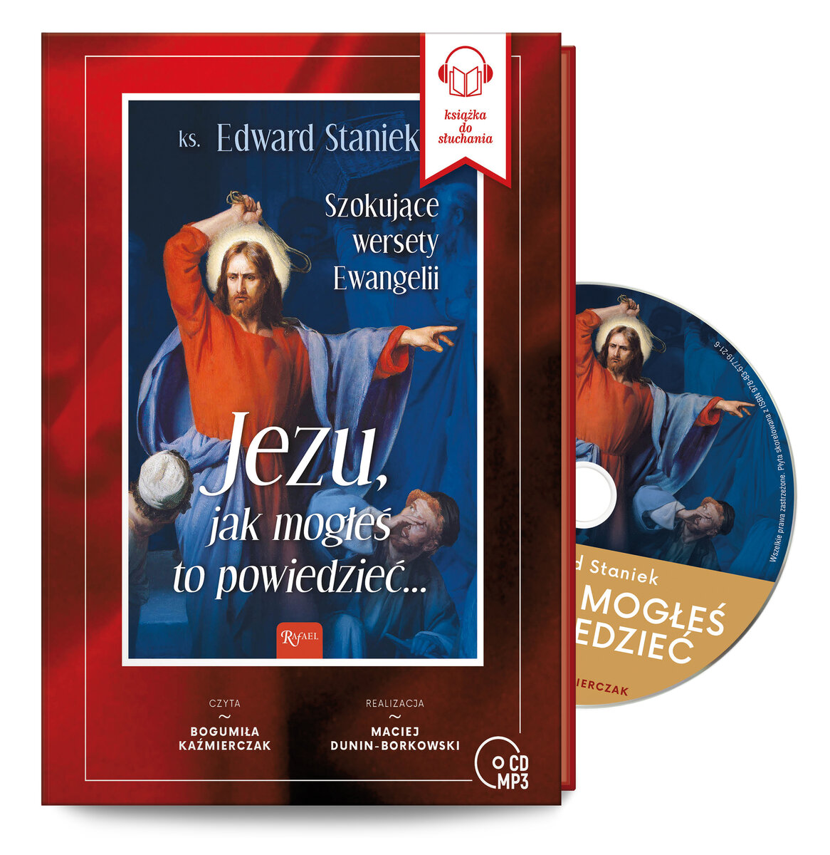Jezu Jak Mogłeś to powiedzieć - ks. Edward Staniek - książka