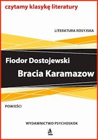 Bracia Karamazow - Fiodor Dostojewski - ebook